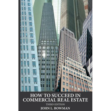 How to Succeed in Commercial Real Estate