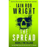 The Spread: Book 2 (The Village)