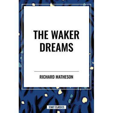 Waker Dreams