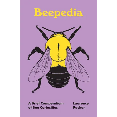 Beepedia: A Brief Compendium of Bee Curiosities