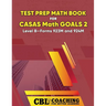 Test Prep Math Book for CASAS Math GOALS 2 Level B-Forms 923M and 924M