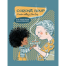 Corona Soup: A Modern Retelling of Stone Soup