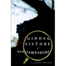 Hidden History of New Hampshire