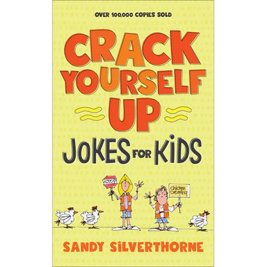 Crack Yourself Up Jokes for Kids