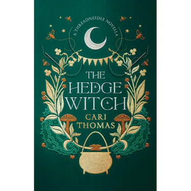 The Hedge Witch: A Threadneedle Novella