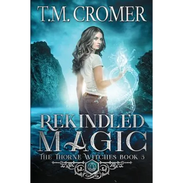 Rekindled Magic