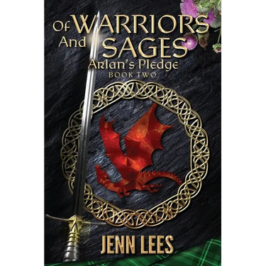 Of Warriors and Sages: Arlan's Pledge Book Two