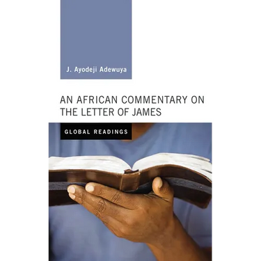 An African Commentary on the Letter of James