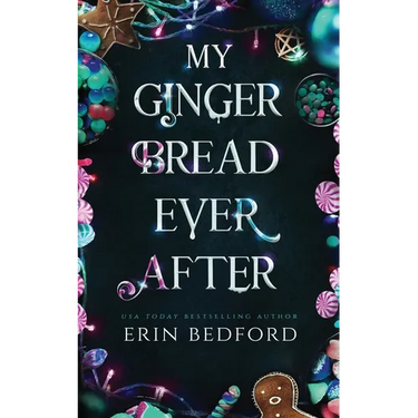 My Gingerbread Ever After