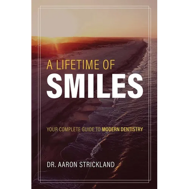 A Lifetime of Smiles: Your Complete Guide to Modern Dentistry