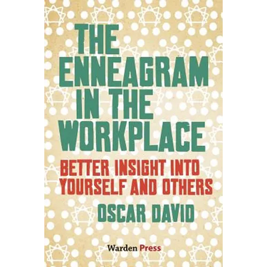 The Enneagram in the Workplace: Better insight into yourself and others
