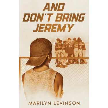 And Don't Bring Jeremy
