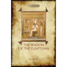 The Wisdom of the Egyptians (Aziloth Books)