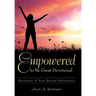 Empowered to Be Great Devotional: Greatness Is Your Divine Inheritance