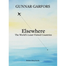 Elsewhere: A journey to the world's least-visited countries