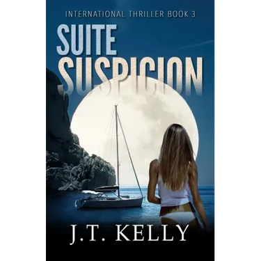 Suite Suspicion: International Thriller Book 3