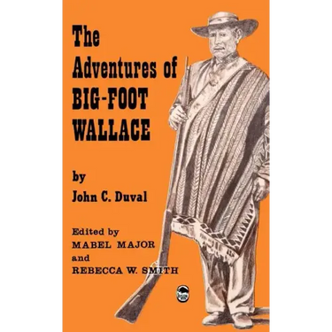 The Adventures of Big-Foot Wallace