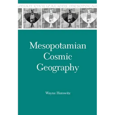 Mesopotamian Cosmic Geography