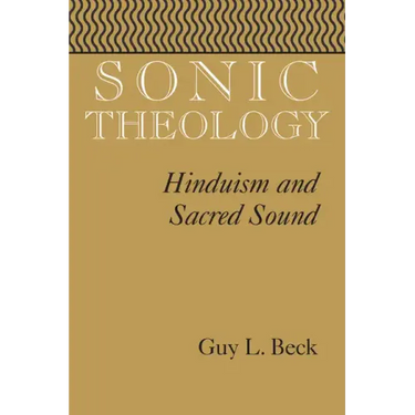 Sonic Theology: Hinduism and Sacred Sound