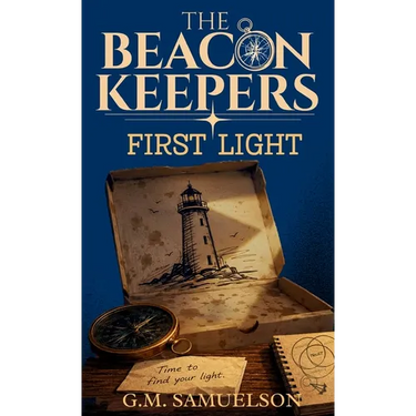 The Beacon Keepers: First Light