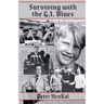 Surviving with the G.I. Blues