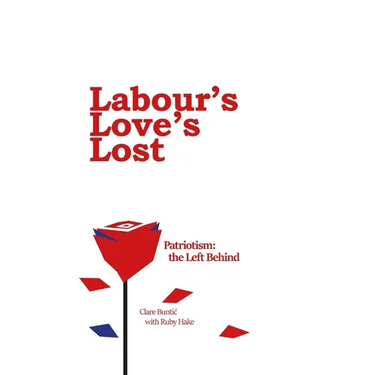 Labour's Love's Lost