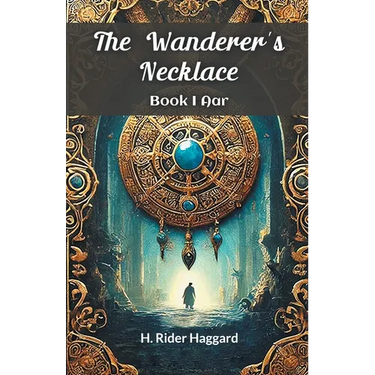 The Wanderer's Necklace Book I AAR