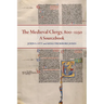 The Medieval Clergy, 800-1250: A Sourcebook