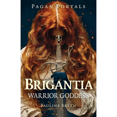 Pagan Portals - Brigantia