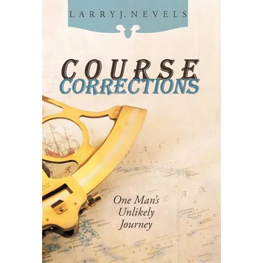 Course Corrections: One Man's Unlikely Journey