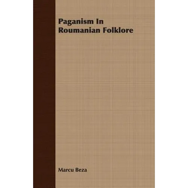 Paganism in Roumanian Folklore