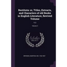 Restituta: or, Titles, Extracts, and Characters of old Books in English Literature, Revived Volume: V.3; Volume 3
