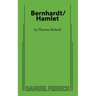 Bernhardt/Hamlet