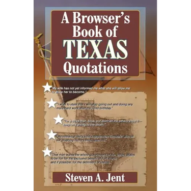 Browser's Book of Texas Quotations
