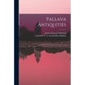 Pallava Antiquities