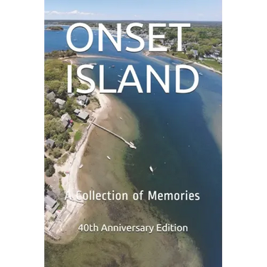 Onset Island: A Collection of Memories