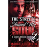 The Streets Stained my Soul 2