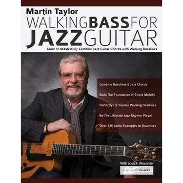 Martin Taylor Walking Basslines for Jazz Guitar