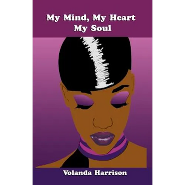 My Mind, My Heart, My Soul