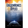 Kingdomnomics Applied