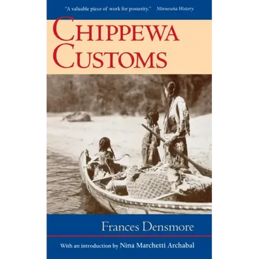 Chippewa Customs