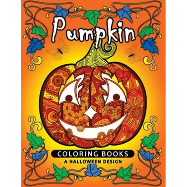 Pumpkin Coloring book: A Halloween Design (An Adult coloring book)