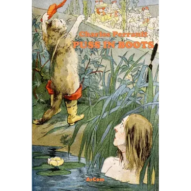 Puss in Boots - Illustrated & Unabridged