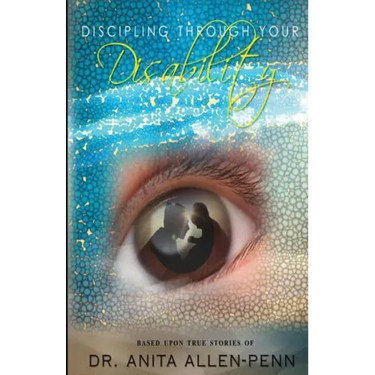 Discipling Through Your Disability