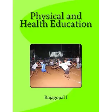 Physical and Health Education: Text Book for Education & Physical Education Students