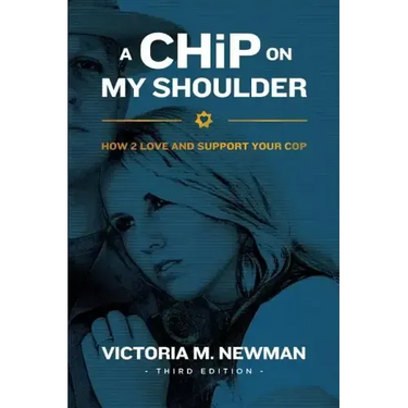 A CHiP on my Shoulder: How to Love and Support Your Cop