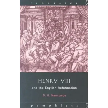 Henry VIII and the English Reformation