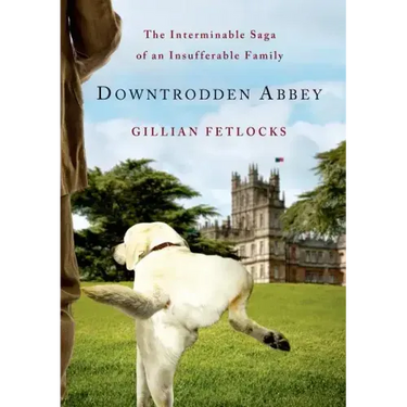 Downtrodden Abbey
