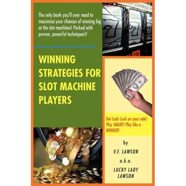 Winning Strategies for Slot Machine Players