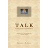 Talk: Teaching Adults To Lead Their Kids: Talking to Your Children about Sex and Other Things